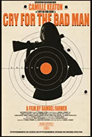 دانلود فیلم Cry for the Bad Man سال 2019