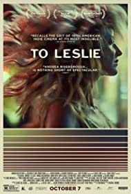 دانلود فیلم To Leslie سال 2022 - به لزلی