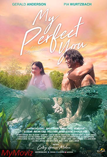 دانلود فیلم My Perfect You سال 2018