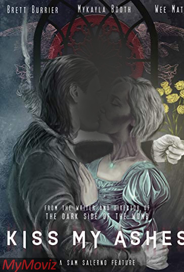 دانلود فیلم Kiss My Ashes سال 2018 - بوسه بر خاکستر من
