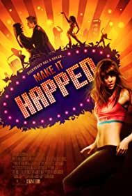 دانلود فیلم Make It Happen سال 2008