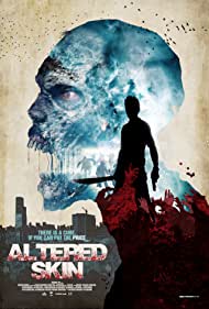 دانلود فیلم Altered Skin سال 2018 - پوست تغییر یافته