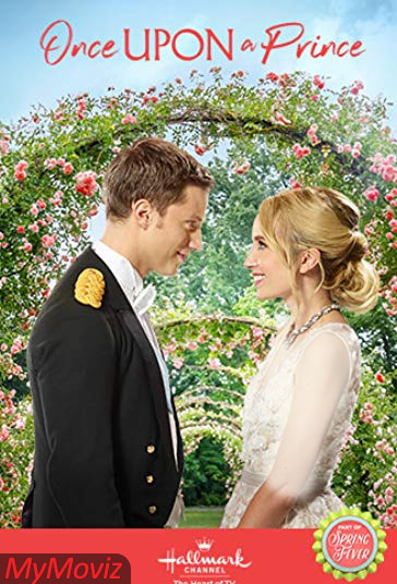 دانلود فیلم Once Upon a Prince سال 2018 - روزی روزگاری یک شاهزاده