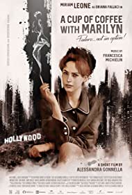 دانلود فیلم A Cup of Coffee with Marilyn سال 2019 - یک فنجان قهوه با مرلین