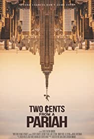 دانلود فیلم Two Cents From a Pariah سال 2021