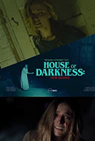 دانلود فیلم House of Darkness: New Blood سال 2018 - خانه تاریکی: خون جدید