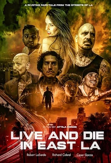 Live and Die in East LA