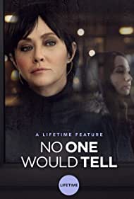 دانلود فیلم No One Would Tell سال 2018 - هیچ کس نمی گوید