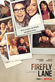 دانلود فیلم Firefly Lane سال 2021 - کوچه فایرفلای