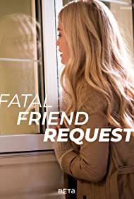 دانلود فیلم Fatal Friend Request سال 2019
