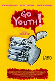 دانلود فیلم ¡Ánimo Juventud! (Go Youth) سال 2020 - جوانی برو!
