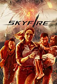 دانلود دوبله فارسی فیلم Skyfire سال 2019 - آسمان آتش
