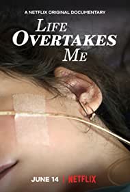 دانلود فیلم Life Overtakes Me سال 2019 - زندگی بر من غلبه کرد