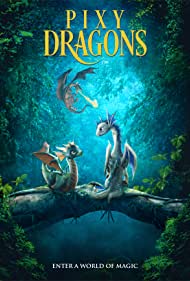 دانلود دوبله فارسی فیلم Pixy Dragons سال 2019 - اژدهاهای بازیگوش