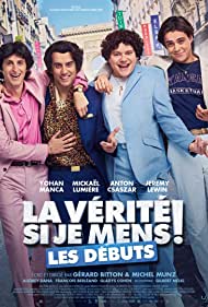 دانلود فیلم La vérité si je mens! Les débuts سال 2019