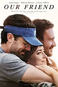 دانلود دوبله فارسی فیلم Our Friend سال 2019 - دوستان ما