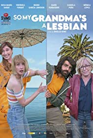 دانلود فیلم So My Grandma's a Les.bian! سال 2019