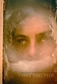 دانلود فیلم The One You Feed سال 2020
