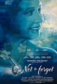 دانلود فیلم Not to Forget سال 2021 - فراموش نشه