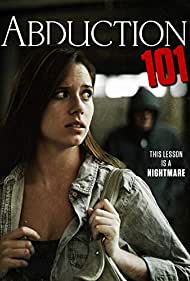دانلود فیلم Abduction 101 سال 2019