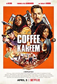 دانلود دوبله فارسی فیلم Coffee & Kareem سال 2020 - کافی و کریم